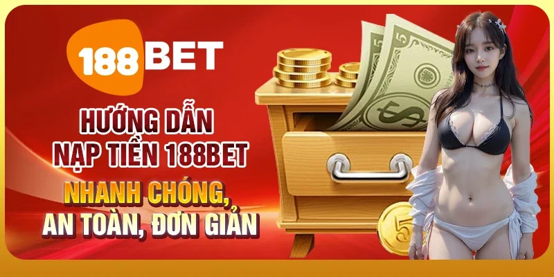 Nạp tiền 188BET