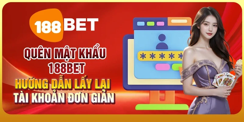 Quên mật khẩu 188BET