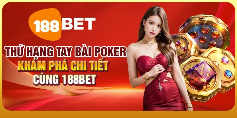 thứ hạng tay bài poker