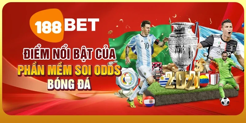 Phần Mềm Soi Odds Bóng Đá - Công Cụ Phân Tích Kèo Hiệu Quả 2 Điểm nổi bật của phần mềm soi odds bóng đá