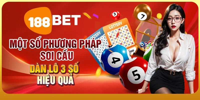 Dàn Lô 3 Số – Đánh Là Trúng, Săn Tiền Triệu Chỉ Một Nốt Nhạc 3 Một số phương pháp soi cầu dàn lô 3 số hiệu quả