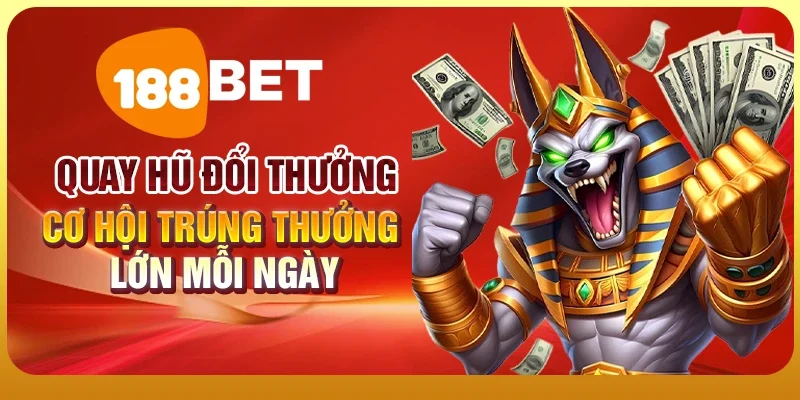 quay hũ đổi thưởng