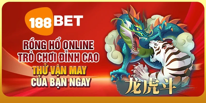 Rồng hổ online